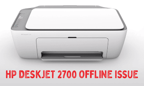 HP DeskJet 2700 Offline Issue HP DeskJet 2700 Offline Issue